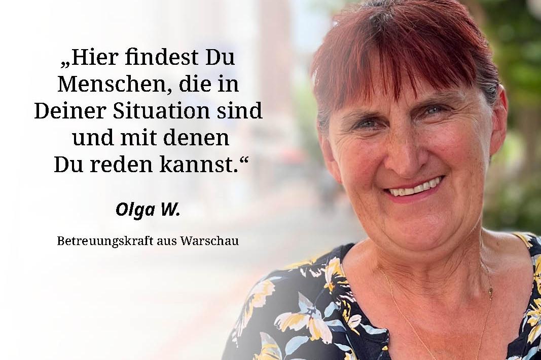 'Hier findest Du Menschen, die in Deiner Situation sind und mit denen Du reden kannst', macht Olga W*. anderen Betreuungskräften Hoffnung und motiviert sie, sich untereinander zu vernetzen. Sie ist eine von schätzungsweise 300.000 osteuropäischen Betreuungskräften, die unter respectcare.de Hilfe finden. *(Name von der Redaktion verändert)
