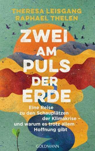 Zwei am Puls der Erde (c) Goldmann