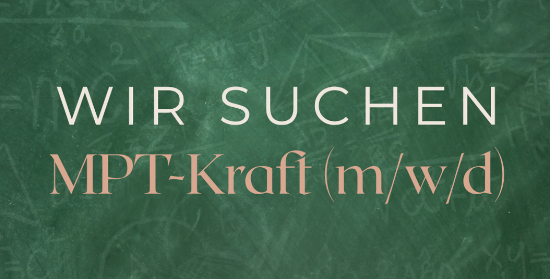 Stellenausschreibung MPT-Kraft