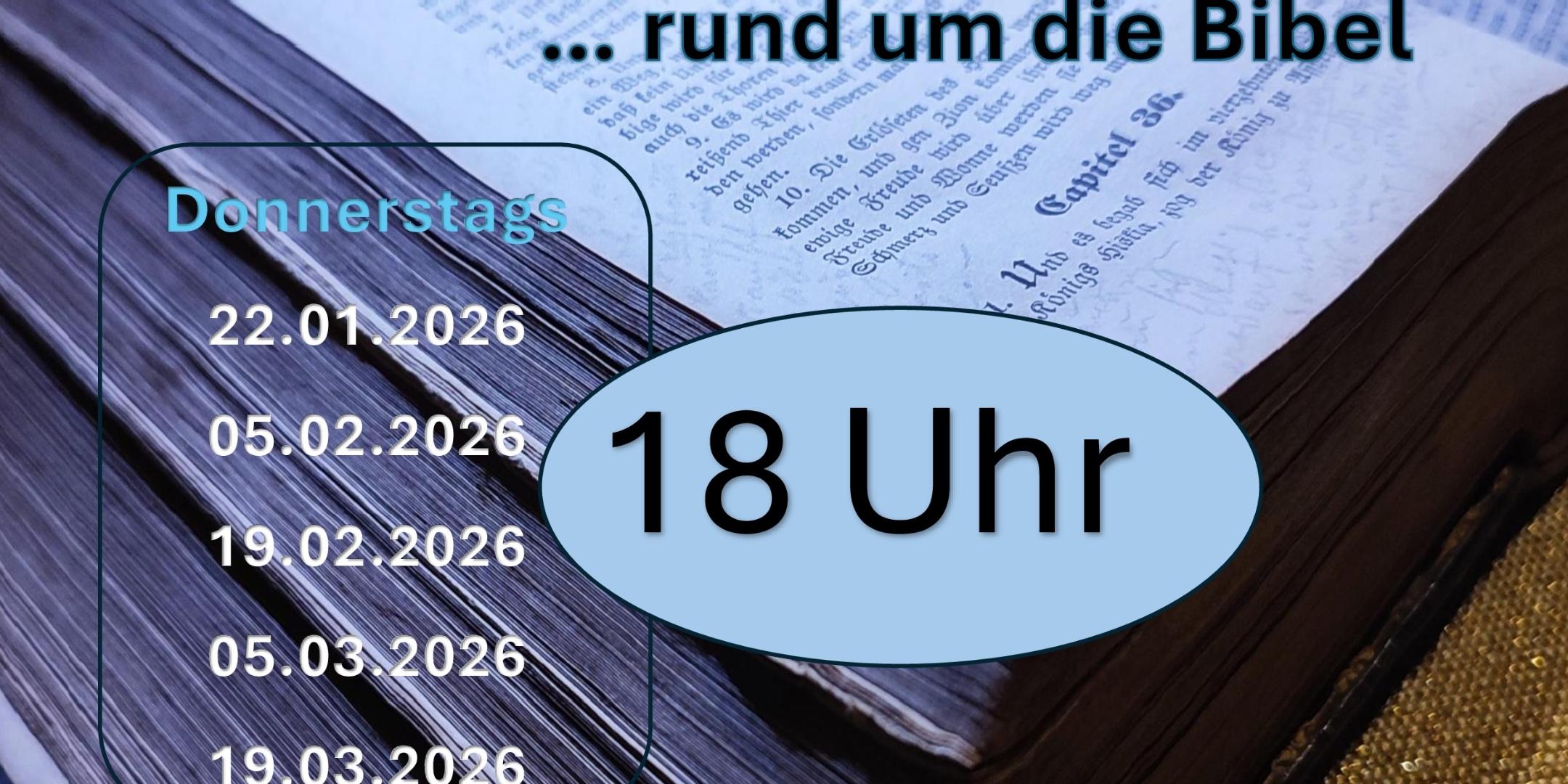 Ökumenischer Gesprächskreis ... rund um die Bibel - 'Aufbrüche mit Gott'