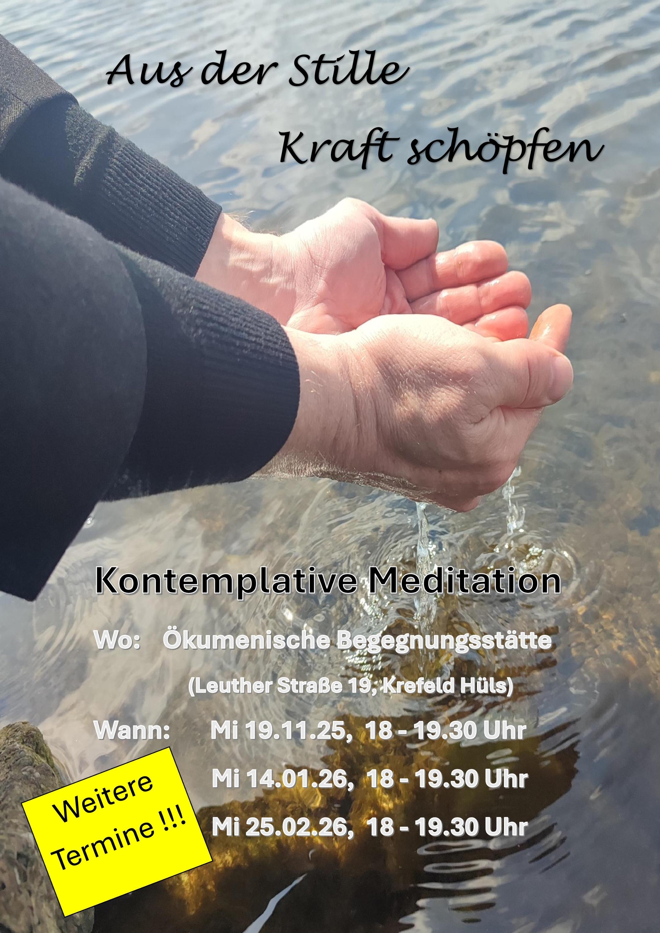 Kontemplative Meditation 19.11.2025-25.02-2026