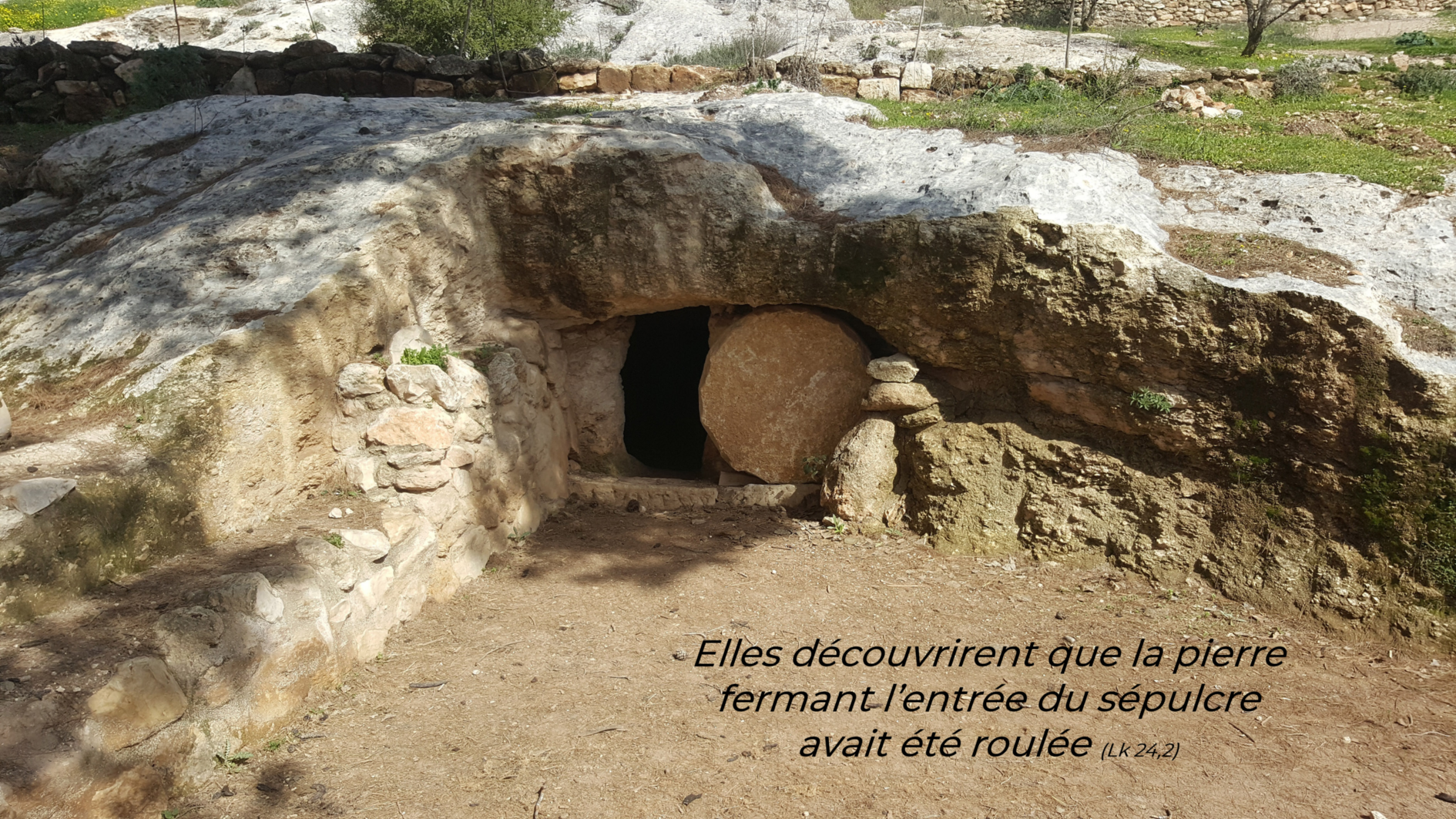 La pierre avait été roulée